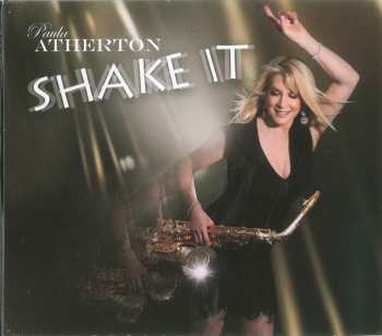Album Paula Atherton: Shake It