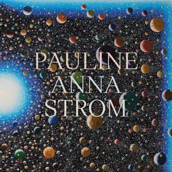 Album Pauline Anna Strom: Echoes, Spaces, Lines
