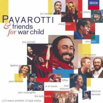 Album Pavarotti & Friends: Pavarotti & Friends (For War Child)
