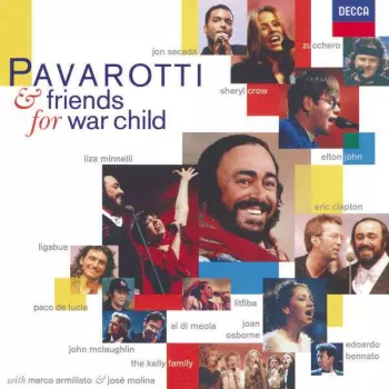 Pavarotti & Friends (For War Child)