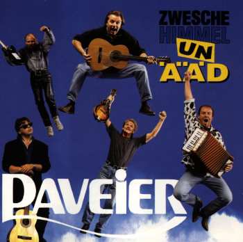 Album Paveier: Zwesche Himmel Un Ääd