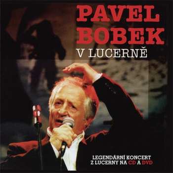 Album Pavel Bobek: V Lucerně