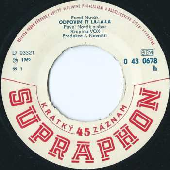 SP Pavel Novák: Odpovím Ti La-La-La / Čekám Na Tvé Pozvání