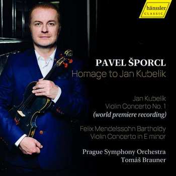 Album Pavel Šporcl: Homage To Jan Kubelik