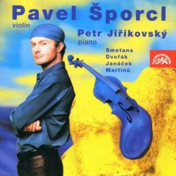 Album Pavel Šporcl: Violin Recital