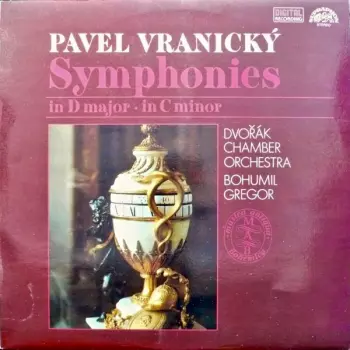 Pavel Vranický: Symphonies In D Major · In C Minor