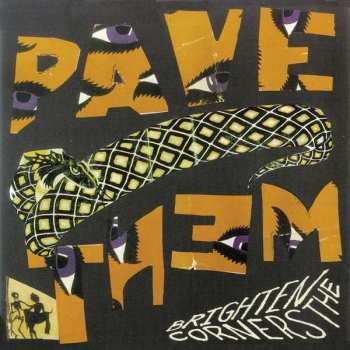 LP Pavement: Brighten The Corners 62681