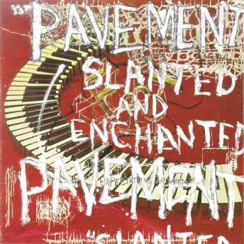 Album Pavement: Slanted And Enchanted
