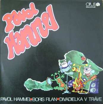 Album Pavol Hammel: Divadielka V Tráve