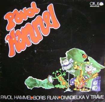 LP Pavol Hammel: Divadielka V Tráve 540938