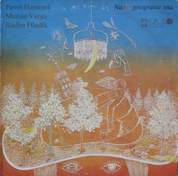 LP Pavol Hammel: Na II. Programe Sna 43746