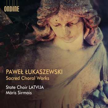 Album Pawel Lukaszewski: Geistliche Chorwerke