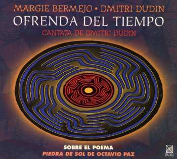 Album Paz / Dudin / Bermejo: Time's Offering