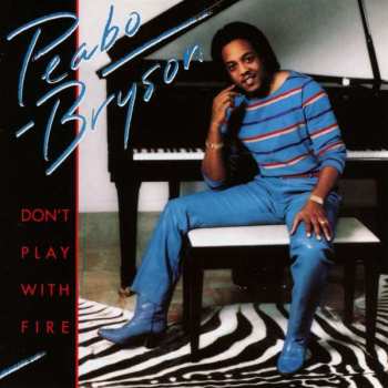 Album Peabo Bryson: Don't Play With Fire