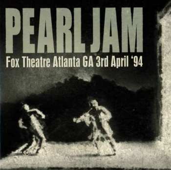 2CD Pearl Jam: Fox Theatre Atlanta GA 3rd April '94 530297