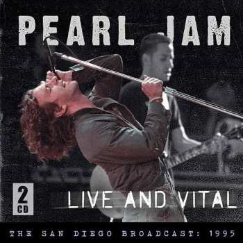 Album Pearl Jam: Live and Vital