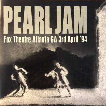 2CD Pearl Jam: Fox Theatre Atlanta GA 3rd April '94 530297