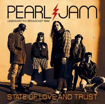 Album Pearl Jam: State Of Love And Trust
