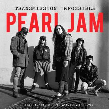 Album Pearl Jam: Transmission Impossible