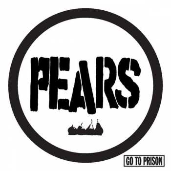 Album Pears: Go To Prison