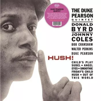 The Duke Pearson Quintet: Hush!