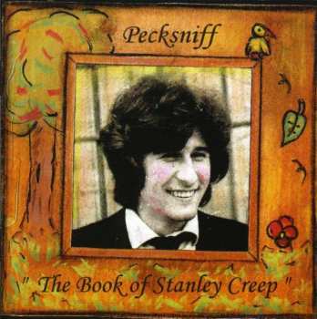 Album Pecksniff: The Book Of Stanley Creep