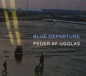 Album Peder Af Ugglas: Blue Departure