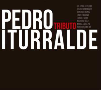 Album Pedro Iturralde: Tribute