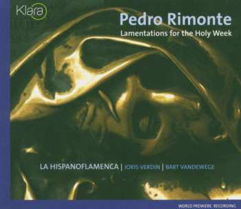 CD Pedro Rimonte: Lamentations For The Holy Week 496824