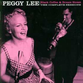 Album Peggy Lee: Black Coffee & Dream Street - The Complete Sessions