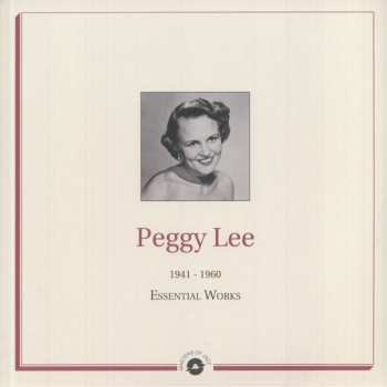 Album Peggy Lee: Essential Works 1941-1960