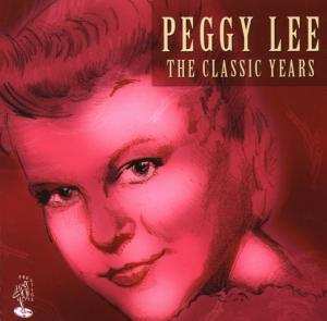 Album Peggy Lee: The Classic Years