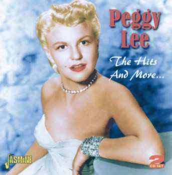 Album Peggy Lee: The Hits And More ...