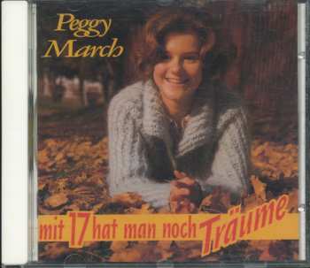 Peggy March: Mit 17 Hat Man Noch Träume