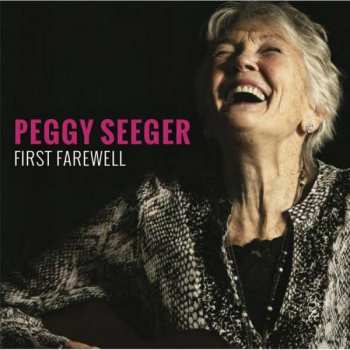 Album Peggy Seeger: First Farewell