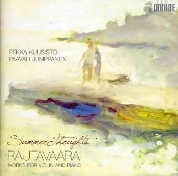 Album Pekka Kuusisto: Rautavaara: Works for Violin and Piano