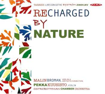 Album Pekka Kuusisto: Recharged By Nature