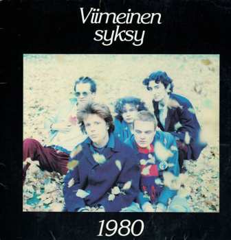 Album Pelle Miljoona & 1980: Viimeinen Syksy