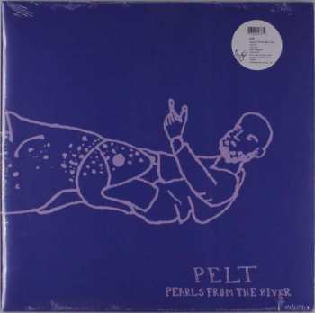 LP Pelt: Pearls From The River 409376