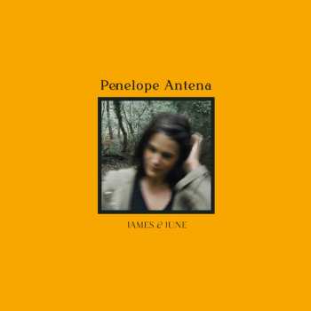 Album Penelope Antena: James & June