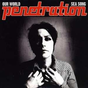 Album Penetration: Our World / Sea Song