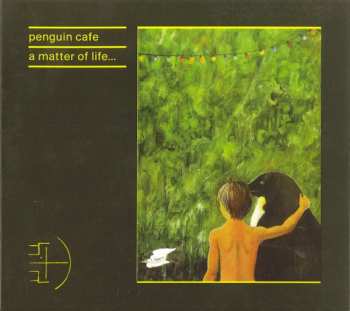 Album Penguin Cafe: A Matter Of Life...
