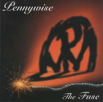 Album Pennywise: The Fuse