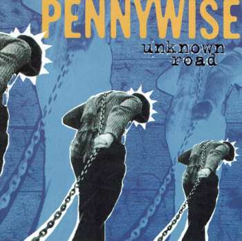 Album Pennywise: Unknown Road