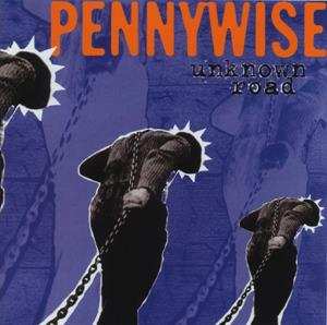 CD Pennywise: Unknown Road 492795