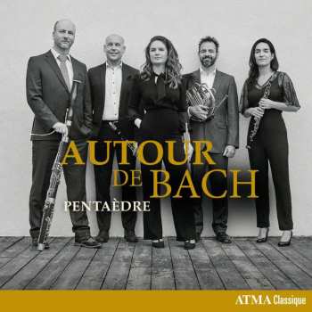Album Pentaedre: Autour De Bach