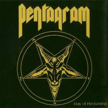 Album Pentagram: Day Of Reckoning