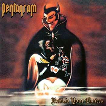 Album Pentagram: Review Your Choices