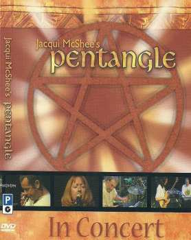 Pentangle: Jacqui McShee 's Pentangle  In Concert ( Little Theatre, Chipping Norton. April 2000)