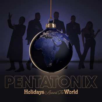CD Pentatonix: Holidays Around The World 386907